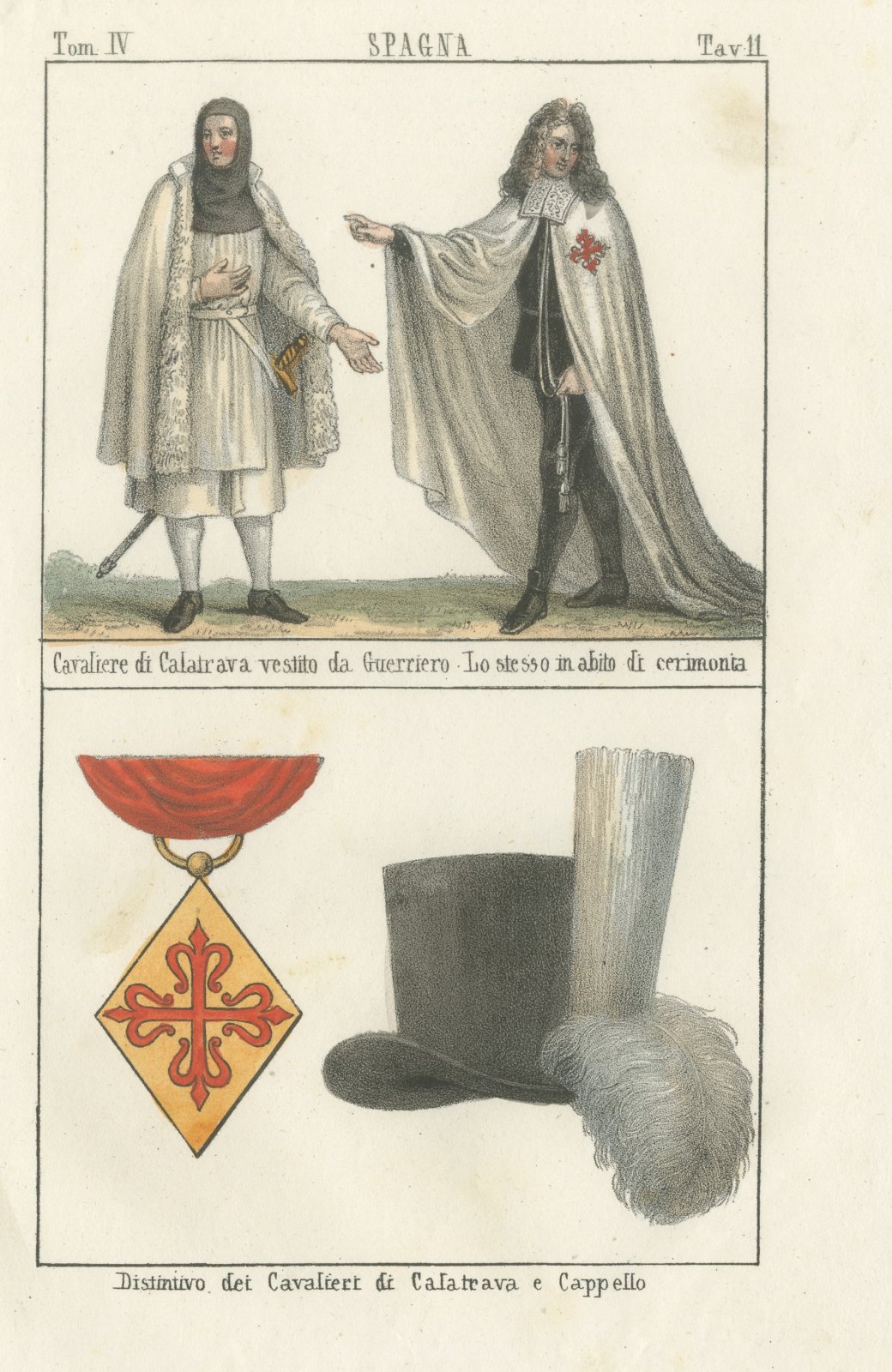Knight of Calatrava in War Dress and Ceremonial Habit with Badge and Hat, 1842