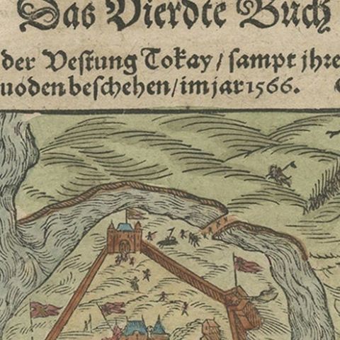 Print of the Fortress Julaof Tokay, Hungary, Surrounded by Turkish Troops, c1580, close-up 2
