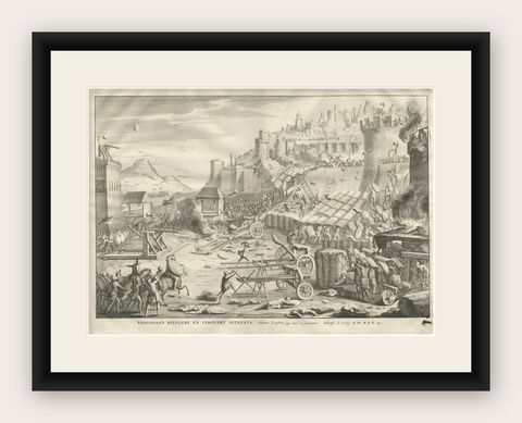 Emperor Vespian Besieging and Conquering Iotapata 'Yodfat', 1725, shown framed