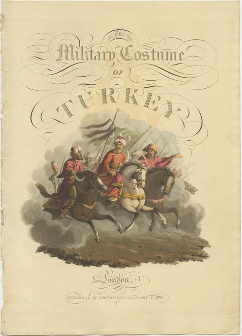 Frontispiece the Military Costume of Turkey representing the Grand Vizier, 1818, view 2
